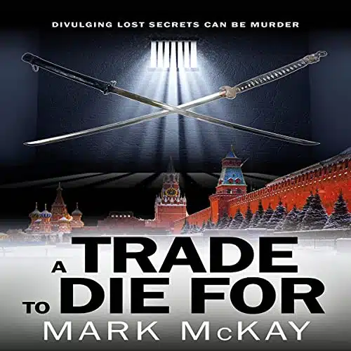 A Trade to Die For The Severance Series, Book