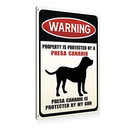 Funny Dog Warning Metal Tin Signs Wall Art Decor Property is Protected By a Presa Canario Sign for Home Decor Gifts to Indoor and Outdoor Use   xInch