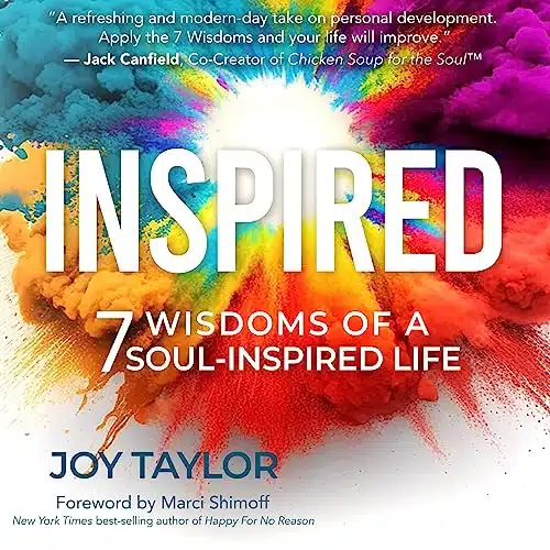 Inspired isdoms of a Soul Inspired Life