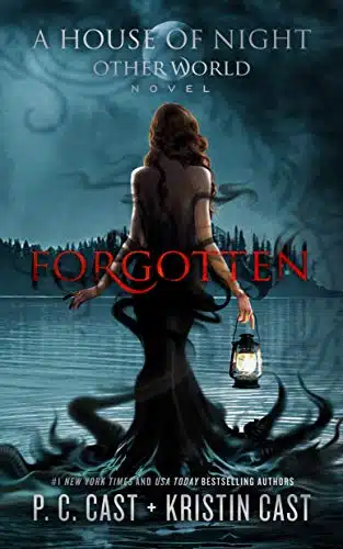 Forgotten (House of Night Other World Series, Book ) (A House of Night Other World, )