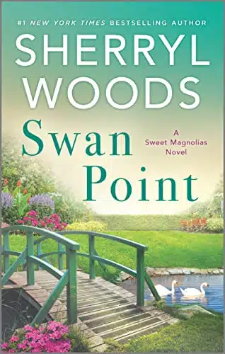 Swan Point (A Sweet Magnolias Novel Book )