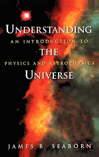 Understanding the Universe An Introduction to Physics and Astrophysics (Supplement; )