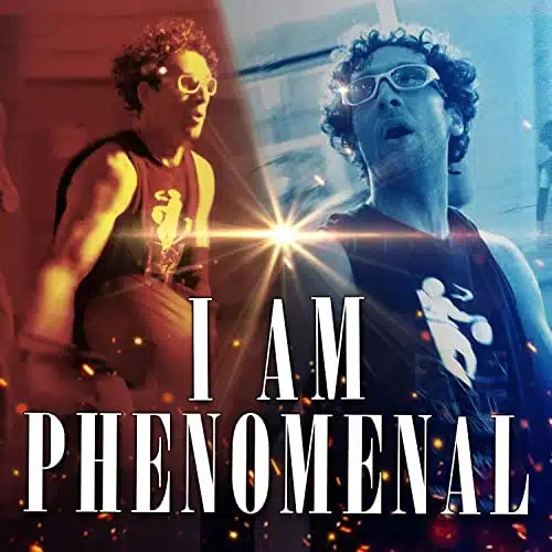I Am Phenomenal [Explicit]