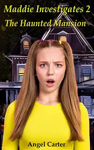 Maddie Investigates The Haunted Mansion