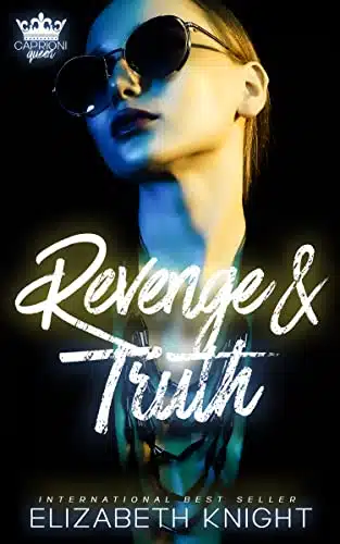 Revenge & Truth (Caprioni Queen Book )