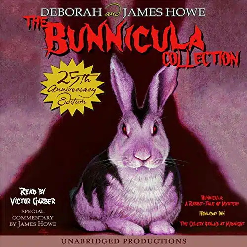 The Bunnicula Collection #Bunnicula A Rabbit Tale of Mystery; #Howliday Inn; #The Celery Stalks at Midnight