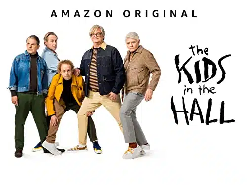 The Kids in the Hall  Official Trailer
