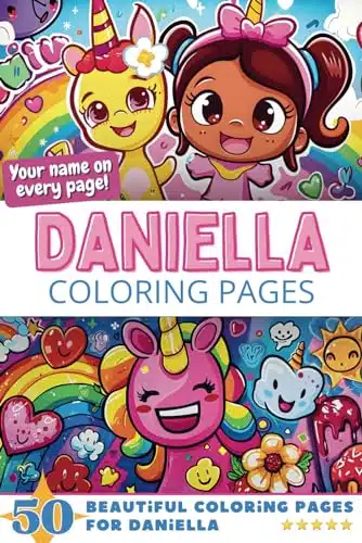 Daniella Coloring Pages Wow Effect! Your name on every page   Daniella coloring book   x  x Daniella coloring page   Fantastic Gift